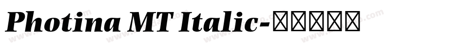 Photina MT Italic字体转换